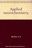 Applied neurochemistry