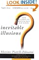 Inevitable Illusions: How Mistakes of Reason Rule Our Mind