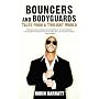 Bouncers and Bodyguards: Tales from a Twilight World