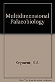 Multidimensional palaeobiology