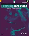 Exploring Jazz Piano - Volume 2: Book/CD (The Schott Pop Styles Series)