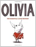 Olivia: The Essential Latin Edition