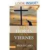 Seis horas de un viernes