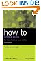 How to Read a Paper: The Basics of Evidence-Based Medicine (HOW - How To)