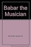 Babar the musician