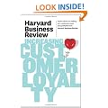 Harvard Business Review on Increasing Customer Loyalty