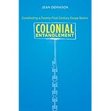 colonial entanglement constituting a twenty first century osage nation first peoples new directions in indigenous