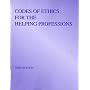 Codes of Ethics for the Helping Professions