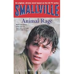 Smallville: Animal Rage Bk.4 (Smallville Young Adult)
