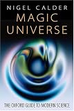 Magic Universe - the Oxford Guide to Modern Science