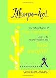 Manpo-Kei: The Art and Science of Step Counting