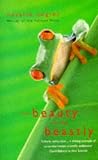 The Beauty of the Beastly