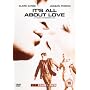 It's All About Love [2004]
