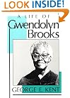 A Life of Gwendolyn Brooks