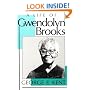 A Life of Gwendolyn Brooks