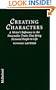 Creating Characters: A Writer's Reference to the Personality Traits That Bring Fictional People to Life