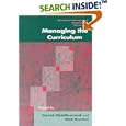 Managing the Curriculum (Centre for Educational Leadership and... by  David Middlewood and Neil Burton
