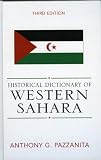 Historical Dictionary of Western Sahara (African Historical Dictionaries/Historical Dictionaries of Africa)