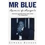 Mr. Blue: Memoirs of a Renegade