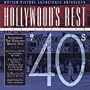 Hollywood's Best: The Forties - '40s - Motion Picture Soundtrack Anthology