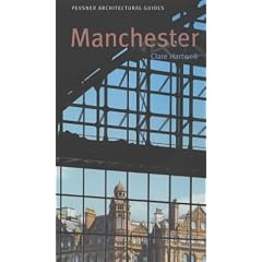 Manchester (Pevsner Architectural Guides)