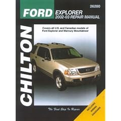 Ford Explorer & Mercury Mountaineer: 2002 through 2003 (Chilton's Total Car Care Repair Manual)