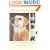 The Last Chance Dog: and Other True Stories of Holistic Animal Healing