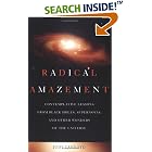 Click here to buy Radical Amazement: Contemplative Lessons from Black Holes, Supernovas, And Other Wonders of the Universe by  Judy Cannato.