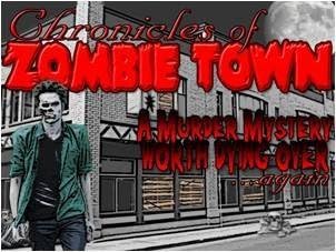 Chronicles of Zombie Town Murder Mystery Party Game