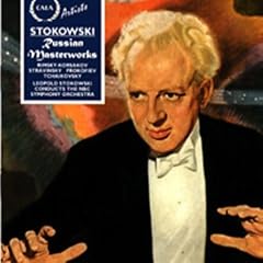Stokowski Conducts Russian Masterworks