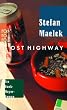 Ost Highway: Ein Hank-Meyer-Roman