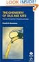 The Chemistry of Oils and Fats: Sources, Composition, Properties, and Uses