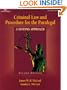Criminal Law & Procedure for the Paralegal: A Systems Approach