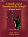 Book Criminal Law & Procedure for the Paralegal: A Systems Approach