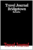 Travel Journal Bridgetown - Barbados