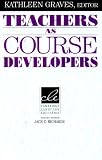 Teachers as Course Developers (Cambridge Language Education)