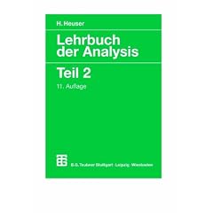 Lehrbuch der Analysis, 2 Tle., Tl.2 (Mathematische Leitf�den)
