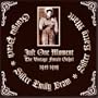 Just One Moment: Vintage Fem Gospel 1945-1949