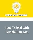 How To Deal with Female Hair Loss