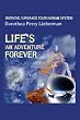 Life's An Adventure Forever: Improve/Upgrade Your Human System
