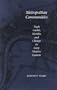 Metropolitan Communities: Trade Guilds, Identity, and Change in Early Modern London