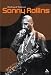 Sonny Rollins: The Cutting Edge (Bayou Jazz Lives)