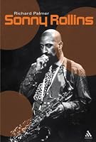 Sonny Rollins: The Cutting Edge (Bayou Jazz Lives Series)