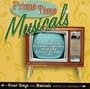 Prime Time Musicals (Studio Cast Re-recordings)