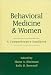 Books : Behavioral Medicine and Women: A Comprehensive Handbook