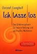 Ich lasse los