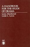 A Handbook for the Study of Drama