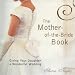 The Mother Of The Bride Book: Giving Your Daughter a Wonderful Wedding by Sharon Naylor