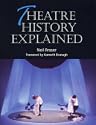 Theatre History Explained