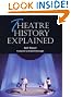 Theatre History Explained